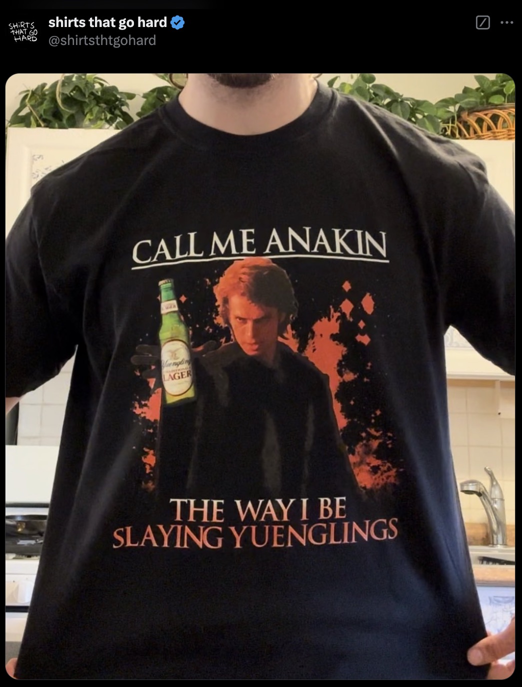 active shirt - Shirts shirts that go hard Hard That Go Call Me Anakin englin Lager The Way I Be Slaying Yuenglings